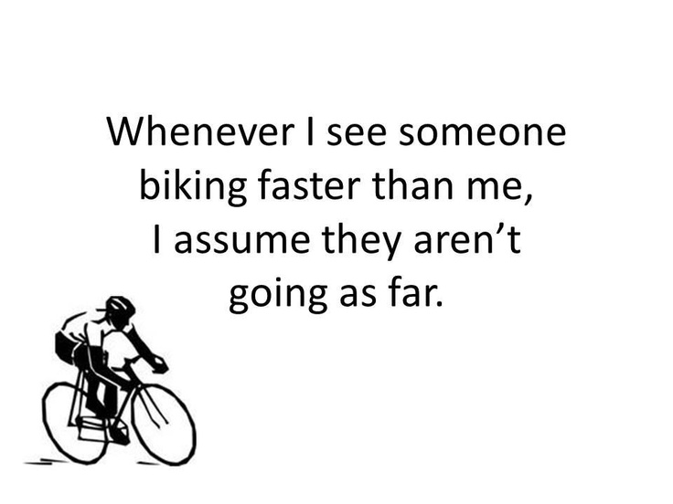 Average Bike Speed - Whenever I See Someone Going Faster Than Me...